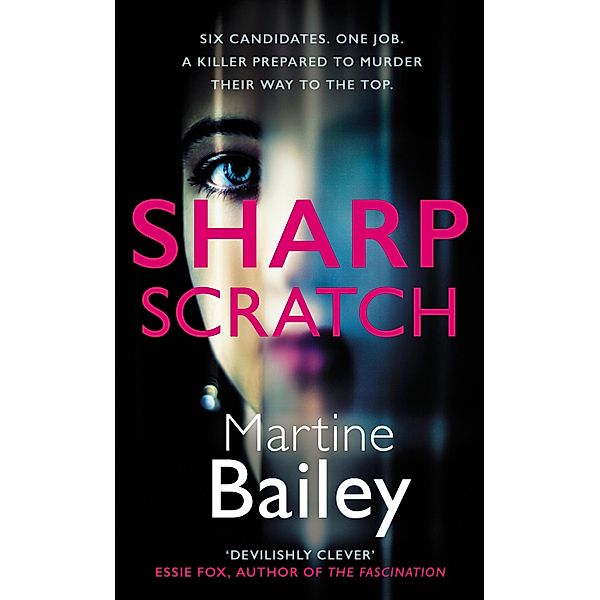 Sharp Scratch, Martine Bailey