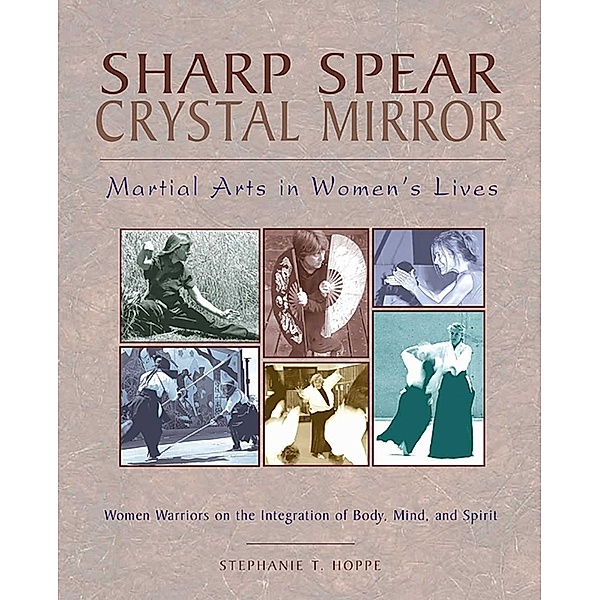 Sharp Spear, Crystal Mirror, Stephanie T. Hoppe