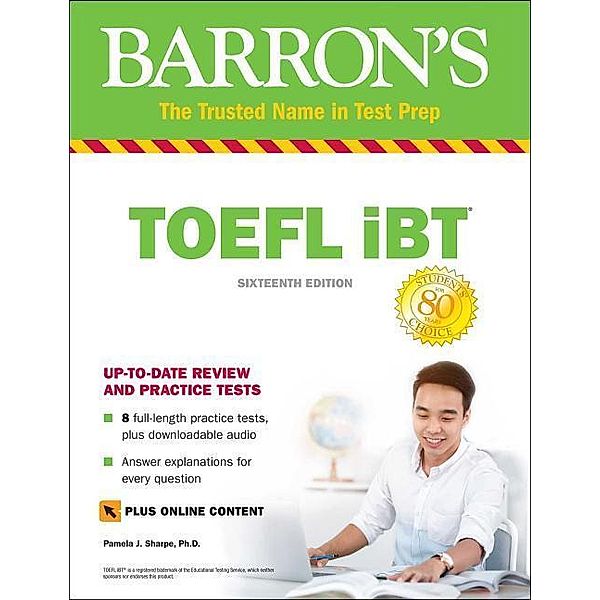 Sharpe, P: Barron's TOEFL iBT with Online Tests & Audio, Pamela J. Sharpe