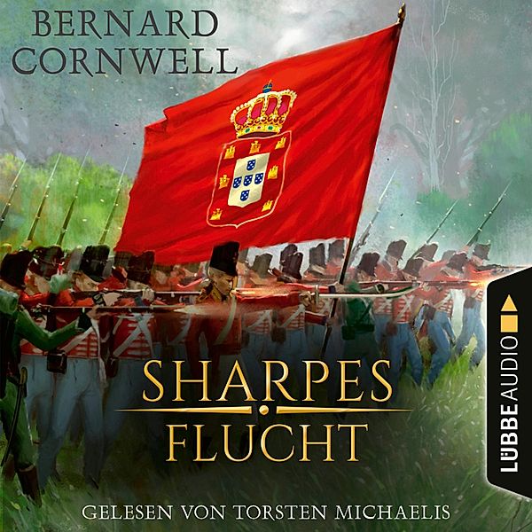 Sharpe-Reihe - 10 - Sharpes Flucht, Bernard Cornwell