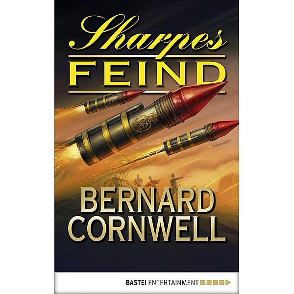 Sharpes Feind / Richard Sharpe Bd.15, Bernard Cornwell