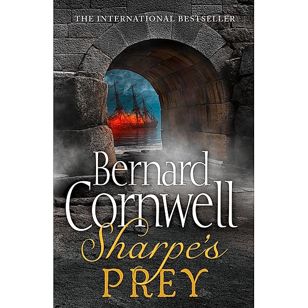 Sharpe's Prey / The Sharpe Series Bd.5, Bernard Cornwell