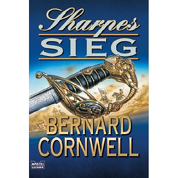 Sharpes Sieg / Richard Sharpe Bd.2, Bernard Cornwell