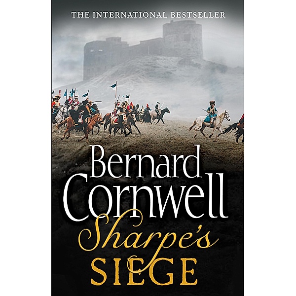 Sharpe's Siege / The Sharpe Series Bd.20, Bernard Cornwell