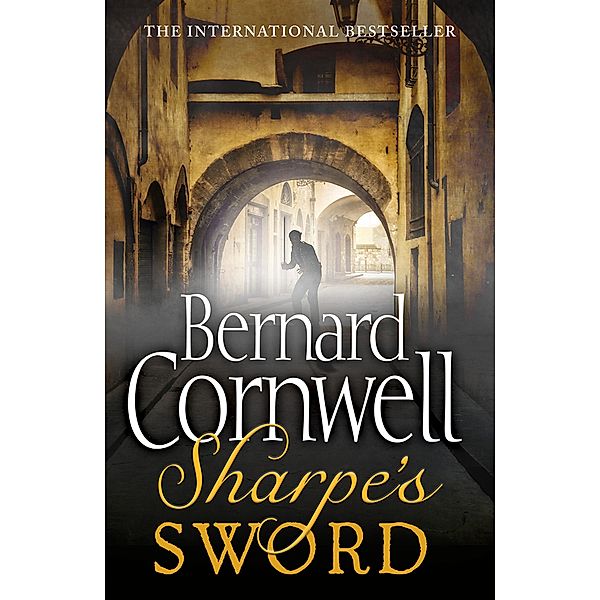 Sharpe's Sword / The Sharpe Series Bd.15, Bernard Cornwell