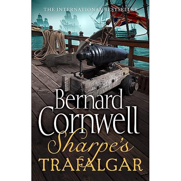 Sharpe's Trafalgar / The Sharpe Series Bd.4, Bernard Cornwell