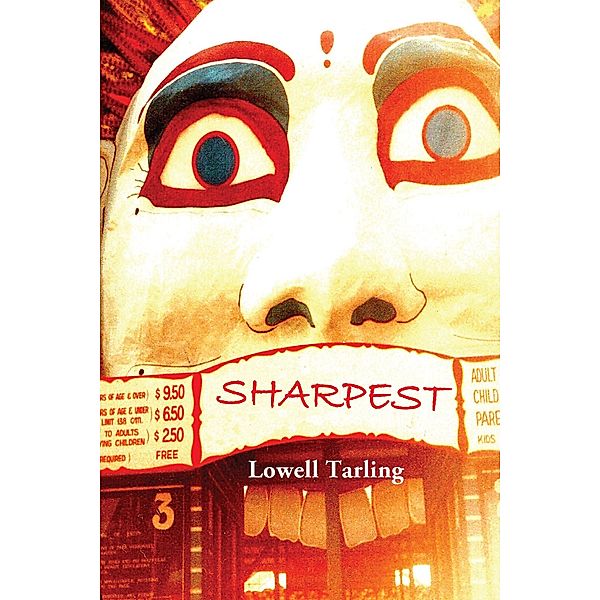 Sharpest, Lowell Tarling