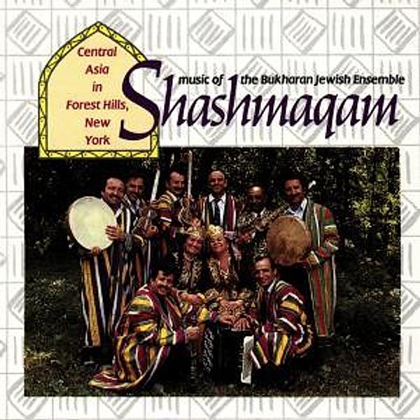 Shashmaqam-Music Of The Bukh, Shashmaqam