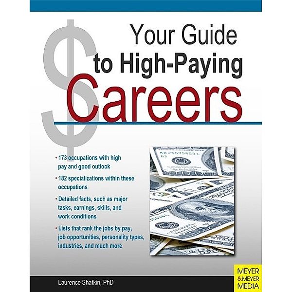 Shatkin, L: Your Guide to High-Paying Careers, Laurence Shatkin