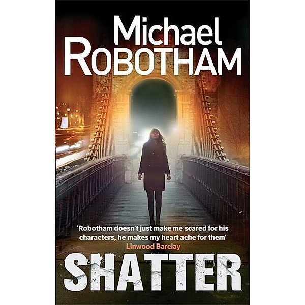 Shatter, Michael Robotham