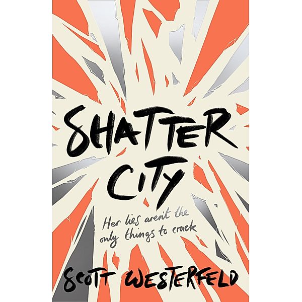 Shatter City / Scholastic