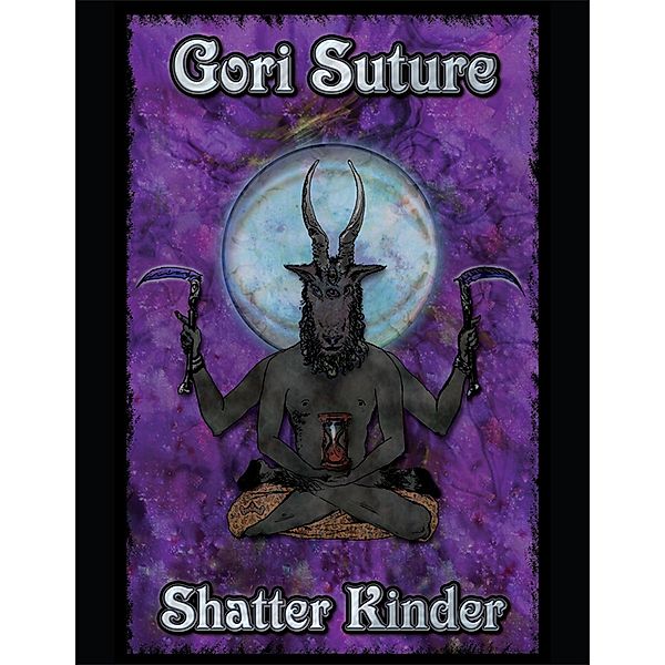 Shatter Kinder, Gori Suture