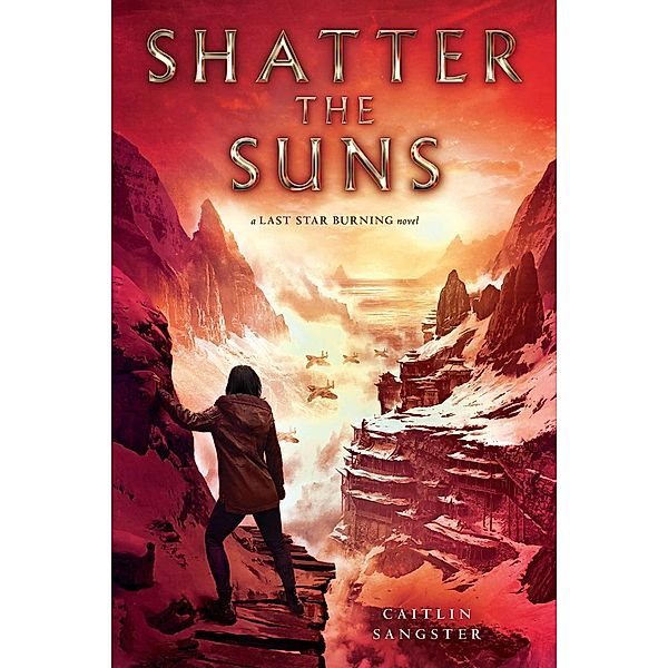 Shatter the Suns, Caitlin Sangster