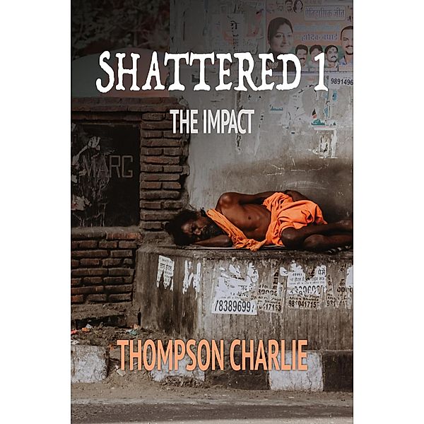 Shattered 1, Thompson Charlie