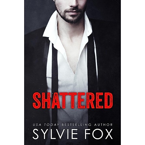 Shattered, Sylvie Fox