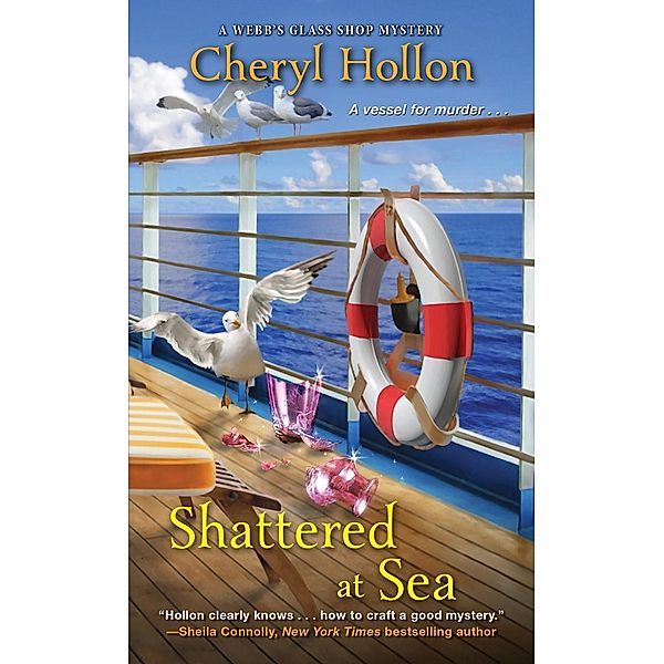 Shattered at Sea / A Webb's Glass Shop Mystery Bd.5, Cheryl Hollon