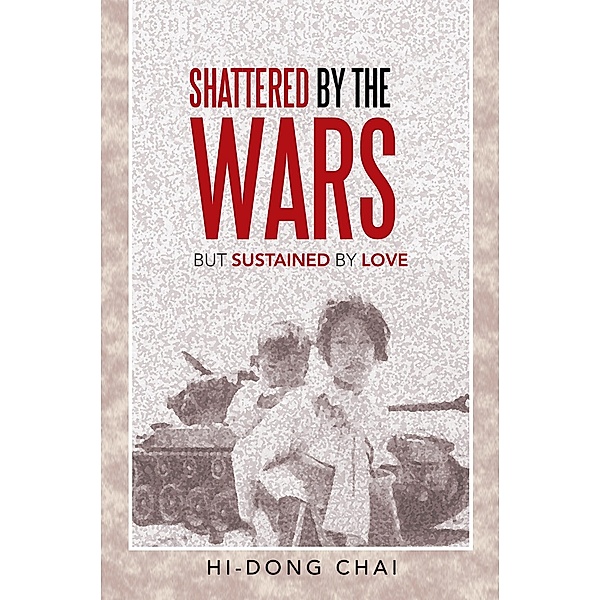Shattered by the Wars / Inspiring Voices, Hi-Dong Chai