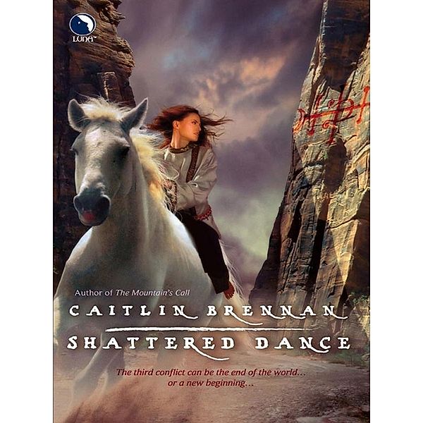 Shattered Dance (White Magic, Book 3) / Luna, Caitlin Brennan