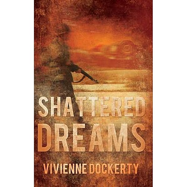 Shattered Dreams, Vivienne Dockerty