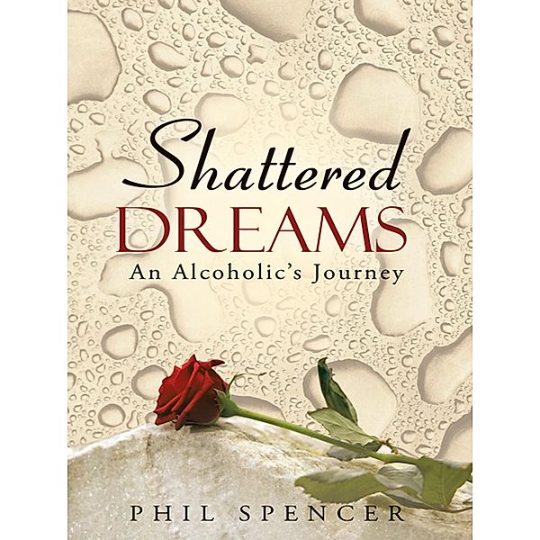 Shattered Dreams, Phil Spencer