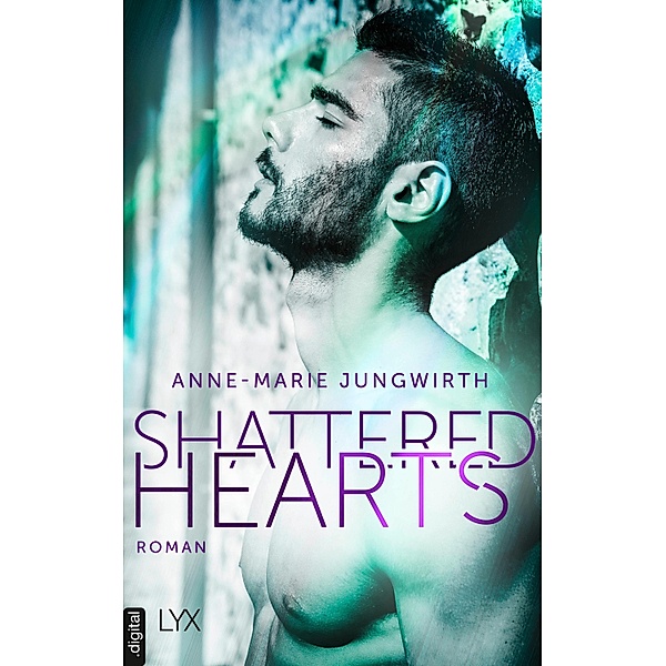 Shattered Hearts / Only by Chance Bd.2, Anne-Marie Jungwirth