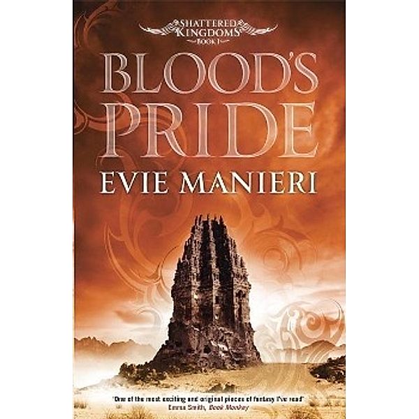 Shattered Kingdoms, Blood's Pride, Evie Manieri