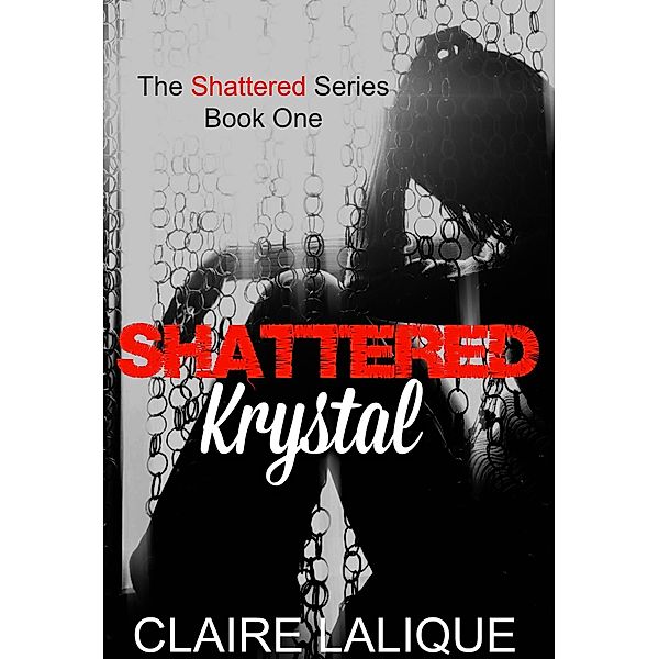 Shattered Krystal, Claire Lalique
