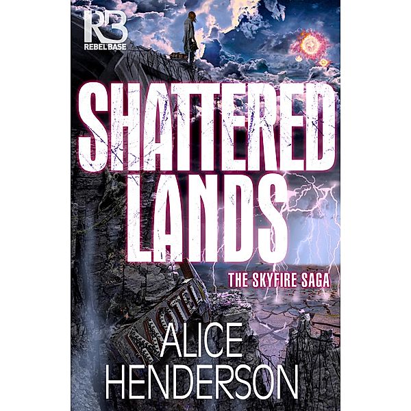 Shattered Lands, Alice Henderson