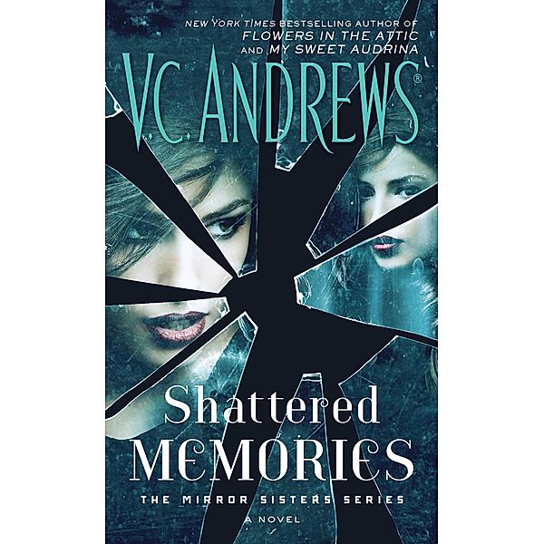 Shattered Memories, V. C. ANDREWS