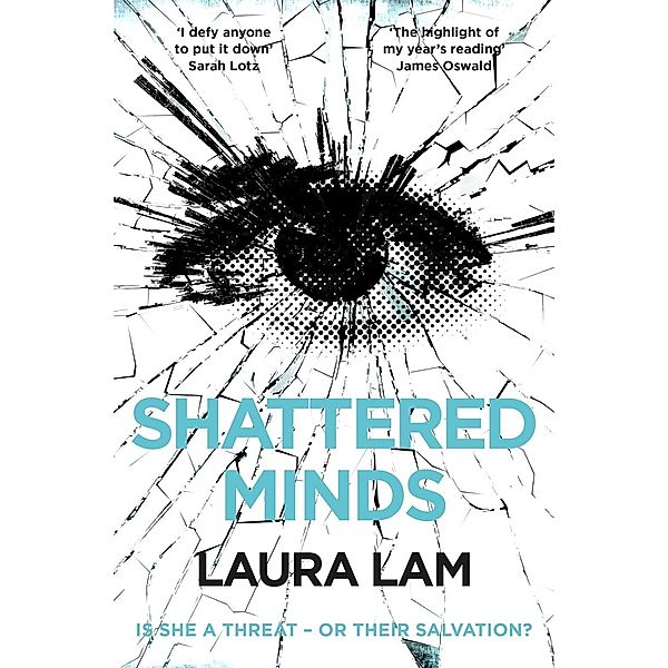 Shattered Minds, Laura Lam