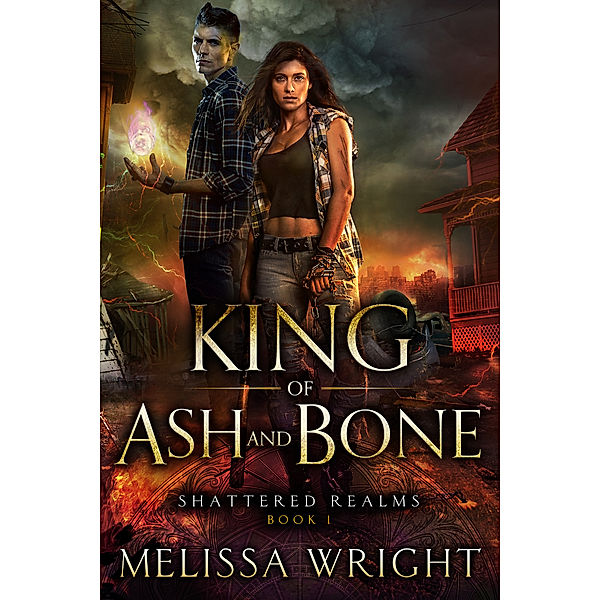 Shattered Realms: King of Ash and Bone, Melissa Wright