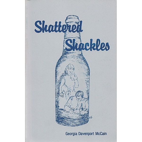 Shattered Shackles, Georgia McCain