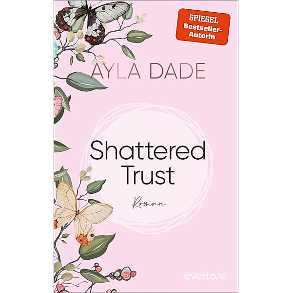 Shattered Trust / East Side Elite Bd.3, Ayla Dade