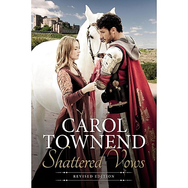 Shattered Vows, Carol Townend