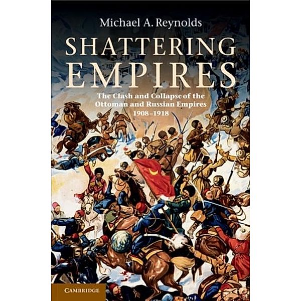 Shattering Empires, Michael A. Reynolds