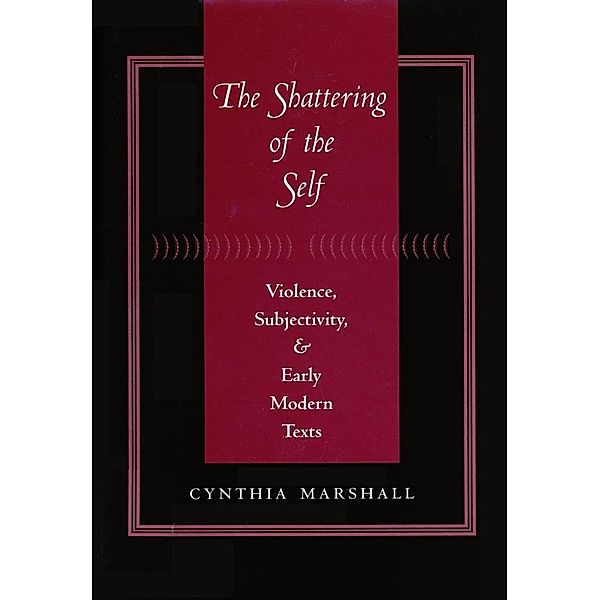 Shattering of the Self, Cynthia Marshall