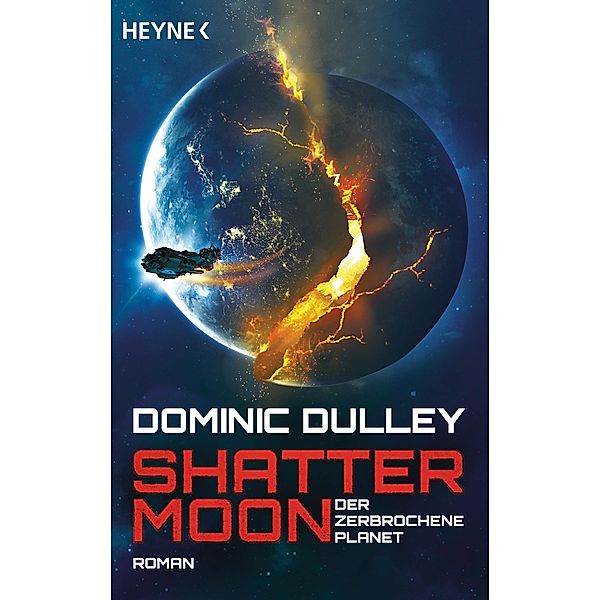 Shattermoon - Der zerbrochene Planet, Dominic Dulley