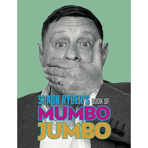 Shaun Ryder's Book of Mumbo Jumbo, This Day in Music Books, Richard Houghton