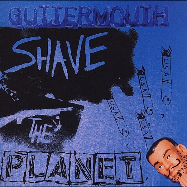 Shave The Planet, Guttermouth