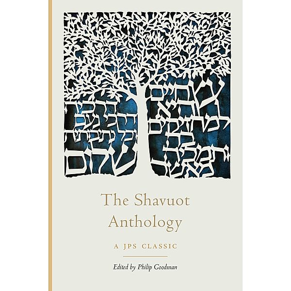 Shavuot Anthology / The JPS Holiday Anthologies