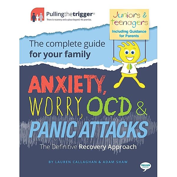 Shaw, A: Anxiety, Worry, OCD & Panic Attacks, Adam Shaw, Lauren Callaghan