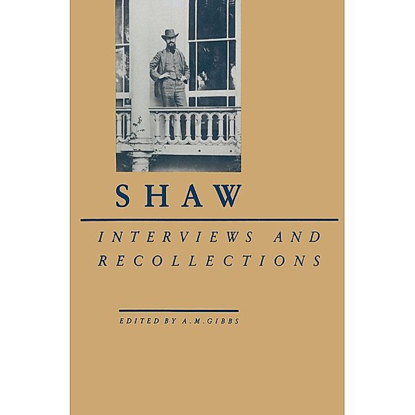 Shaw / Interviews and Recollections