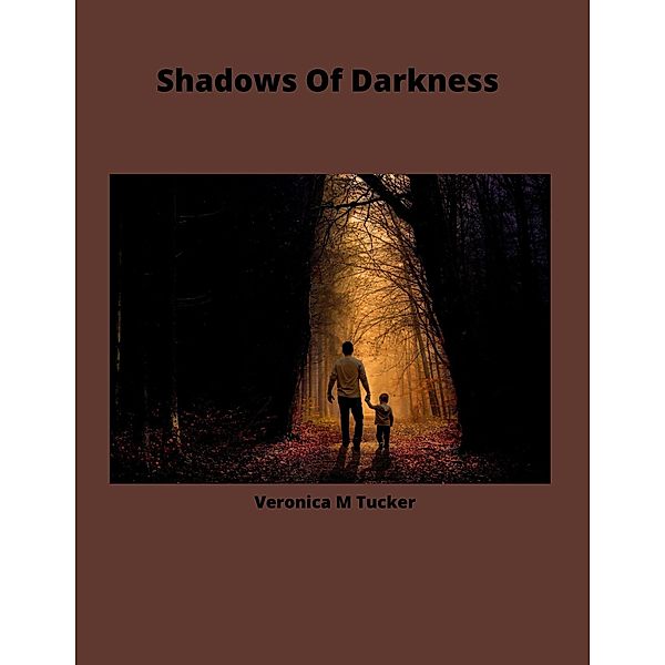 Shawdows Of Darkness, Veronica Tucker