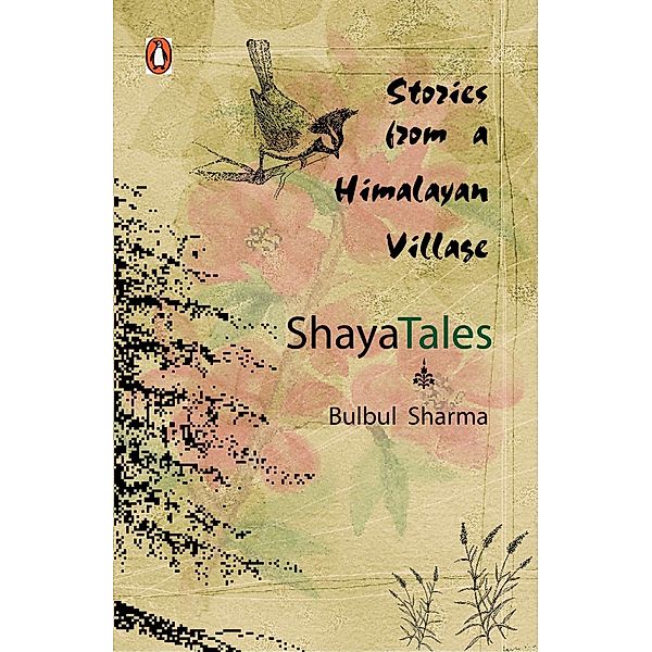 Shaya Tales, Bulbul Sharma