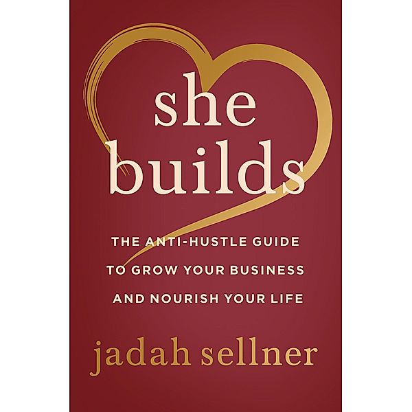 She Builds, Jadah Sellner