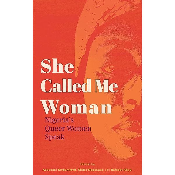 She Called Me Woman, Chitra Nagarajan