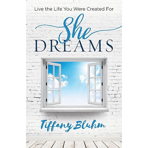 She Dreams / She Dreams, Tiffany Bluhm