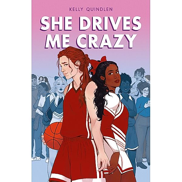 She Drives Me Crazy, Kelly Quindlen