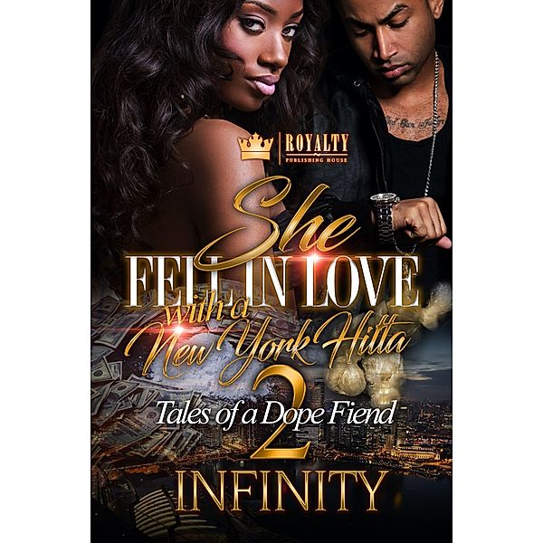 She Fell In Love with a New York Hitta 2 / She Fell In Love with a New York Hitta Bd.2, Infinity