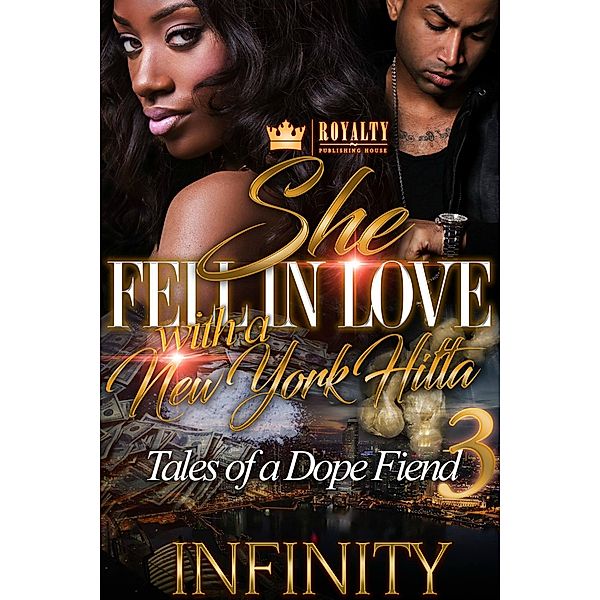 She Fell In Love With A New York Hitta 3 / She Fell In Love With A New York Hitta Bd.3, Infinity